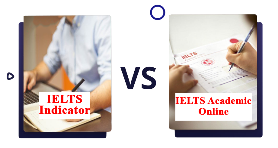 تفاوت آزمون IELTS Indicator و IELTS Academic Online